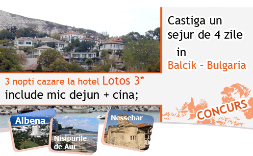 Concursuri online: Castiga un sejur de 4 zile in Balcik   Bulgaria