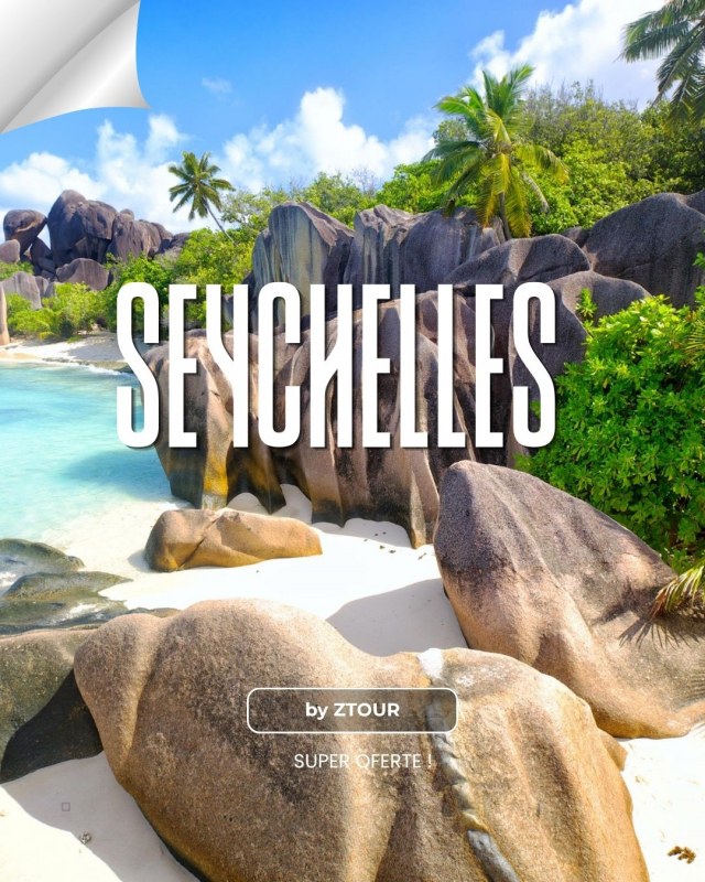 🏝️ Seychelles – Paradisul Oceanului Indian te așteaptă! 🌴  ✈️ Plecare din București 📅 21.07 – 29.07.2026