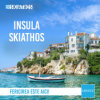 last minute Grecia / Insula Skiathos